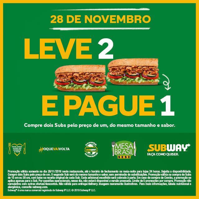 SUBWAY® realiza promoção “Compre um. Ganhe outro”